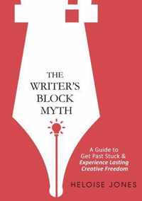 The Writer's Block Myth