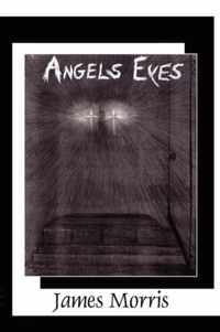 Angels Eyes