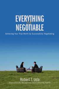 Everything Is Negotiable