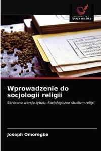 Wprowadzenie do socjologii religii