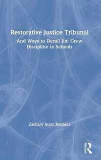 Restorative Justice Tribunal