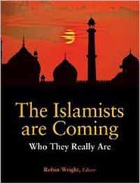 The Islamists are Coming