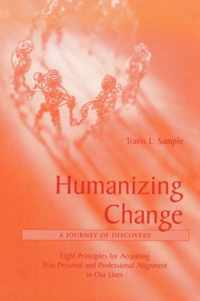 Humanizing Change: A Journey of Discovery