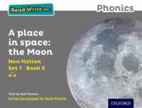 Read Write Inc. Phonics: Grey Set 7 Non-fiction 5 A Place in Space