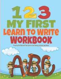 My First Learn to Write Workbook ABC 123