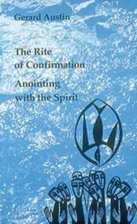 Anointing with the Spirit