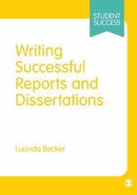 Writing Successful Reports and Dissertations