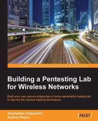 Building a Pentesting Lab for Wireless Networks