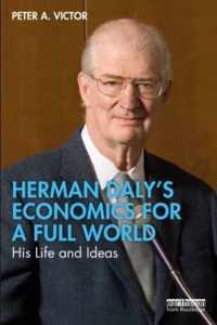 Herman Daly&apos;s Economics for a Full World