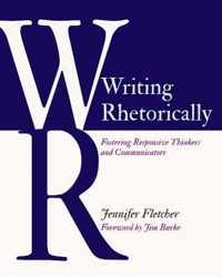 Writing Rhetorically