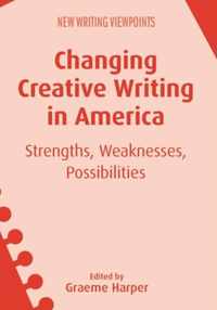 Changing Creative Writing in America