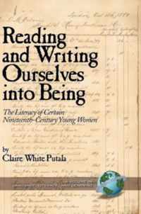 Reading and Writing Ourselves into Being