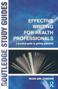 Effective Writing for Health Professionals