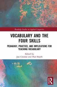 Vocabulary and the Four Skills