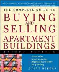 The Complete Guide to Buying and Selling Apartment Buildings