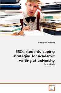 ESOL students' coping strategies for academic writing at university