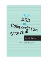 The End Of Composition Studies