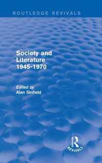 Society and Literature 1945-1970 (Routledge Revivals)