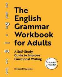 The English Grammar Workbook for Adults