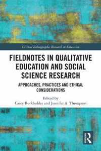 Fieldnotes in Qualitative Education and Social Science Research