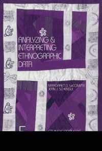 Analyzing and Interpreting Ethnographic Data