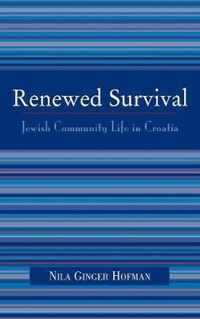 Renewed Survival