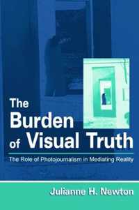 The Burden of Visual Truth