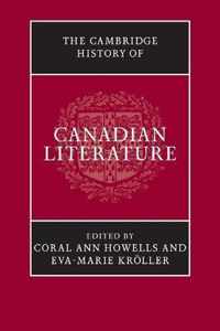The Cambridge History of Canadian Literature