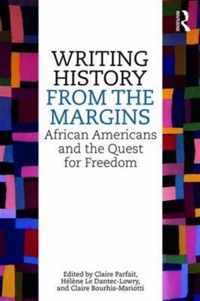 Writing History from the Margins