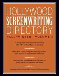 Hollywood Screenwriting Directory Fall/Winter Vol. 3