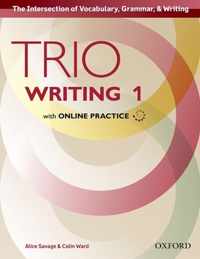 Trio Writing: Level 1: Student Book with Online Practice