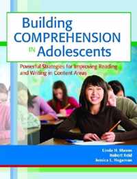 Building Comprehension in Adolescents