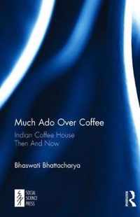 Much Ado Over Coffee