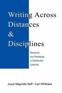 Writing Across Distances and Disciplines