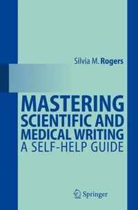 Mastering Scientific and Medical Writing