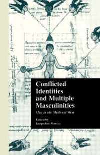 Conflicted Identities and Multiple Masculinities