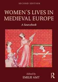 Women's Lives in Medieval Europe