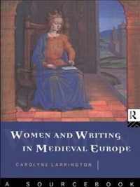 Women And Writing In Medieval Europe