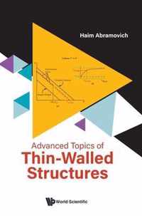 Advanced Topics Of Thin-walled Structures