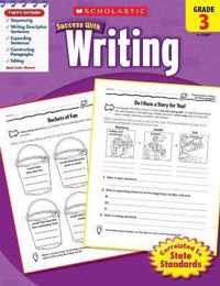 Scholastic Success with Writing