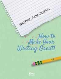 Writing Paragraphs