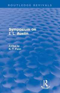 Symposium on J. L. Austin (Routledge Revivals)