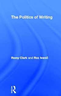 The Politics of Writing