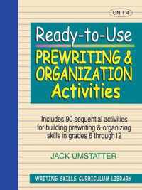 Ready-to-Use Prewriting and Organization Activities