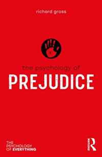 The Psychology of Prejudice