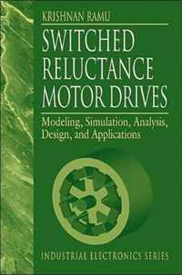 Switched Reluctance Motor Drives