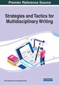 Strategies and Tactics for Multidisciplinary Writing