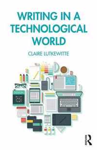 Writing in a Technological World