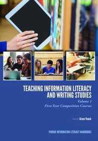 Teaching Information Literacy and Writing Studies