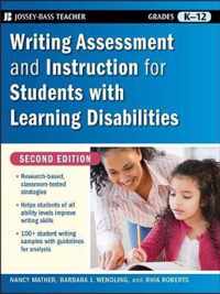 Writing Assessment and Instruction for Students With Learning Disabilities